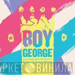  Boy George  - King Of Everything
