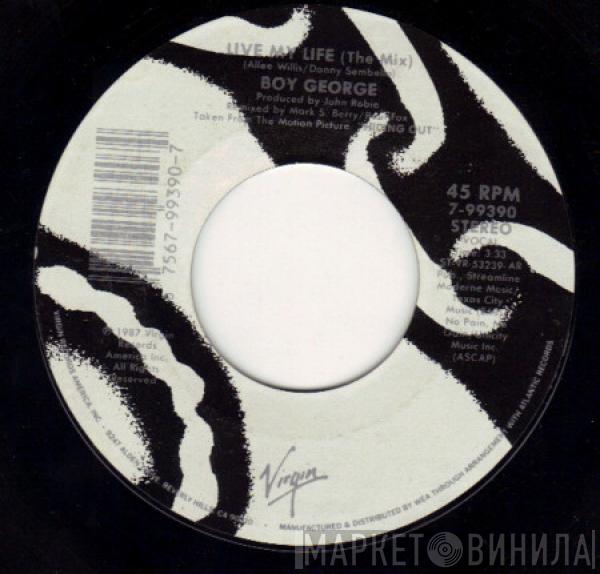  Boy George  - Live My Life