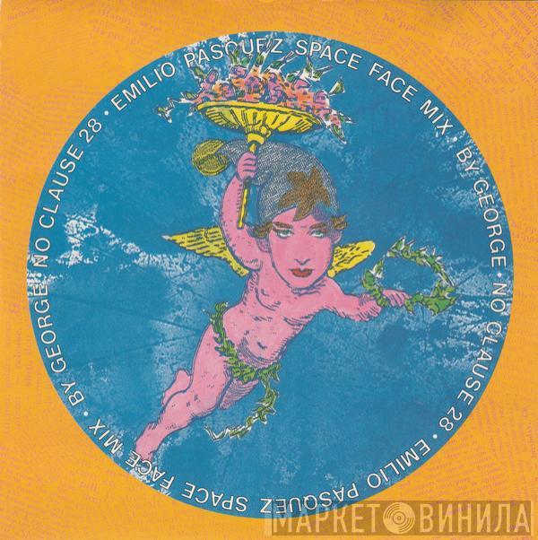 Boy George - No Clause 28 (Emilio Pasquez Space Face Mix)