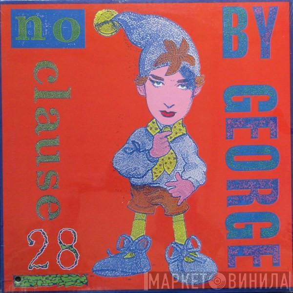  Boy George  - No Clause 28
