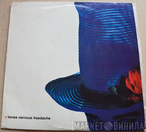  Boy George  - Tense Nervous Headache