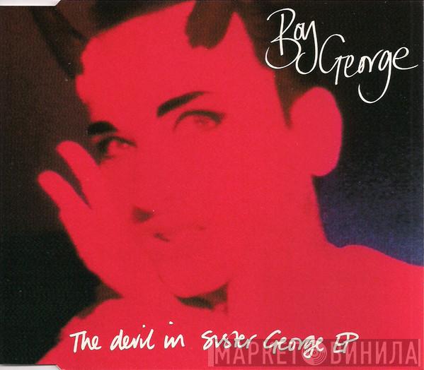  Boy George  - The Devil In Sister George EP