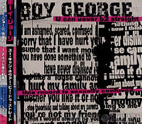  Boy George  - U Can Never B2 Straight