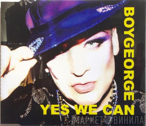  Boy George  - Yes We Can