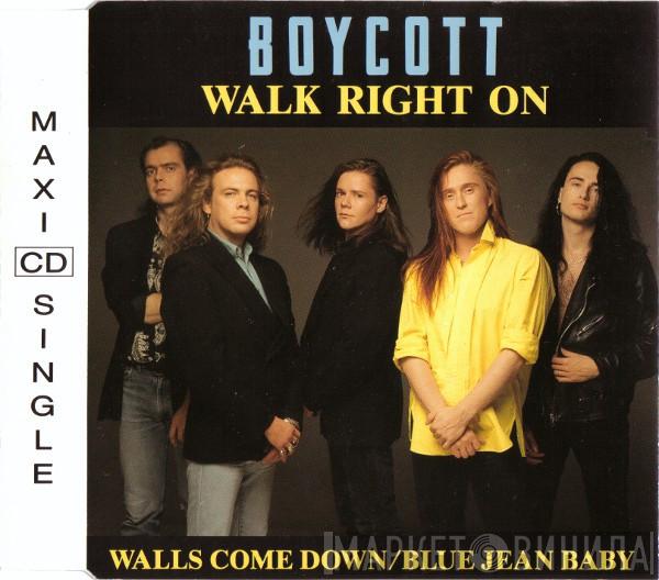  Boycott  - Walk Right On