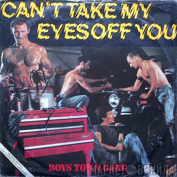  Boys Town Gang  - Can't Take My Eyes Off You
