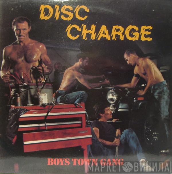  Boys Town Gang  - Disc Charge