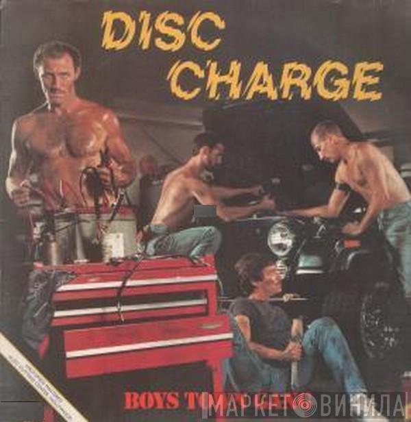  Boys Town Gang  - Disc Charge