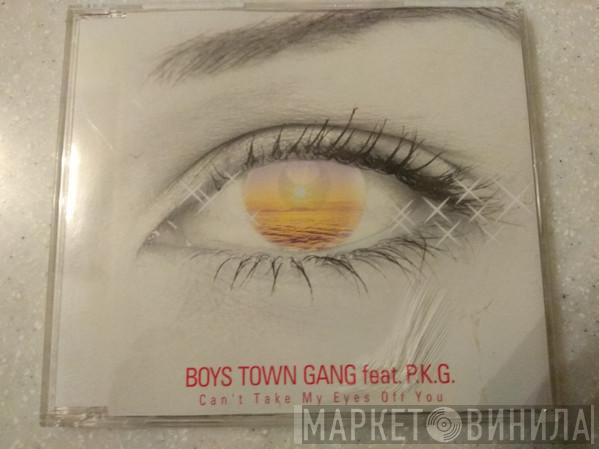 Boys Town Gang, PKG Production - Can't Take My Eyes Off You