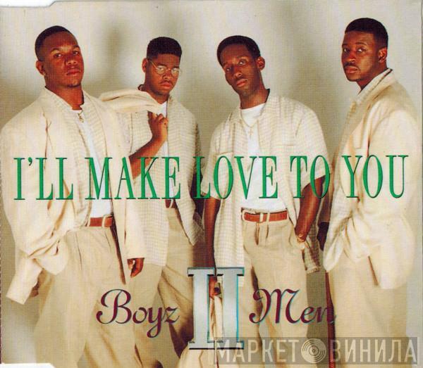 Boyz II Men - I'll Make Love To You