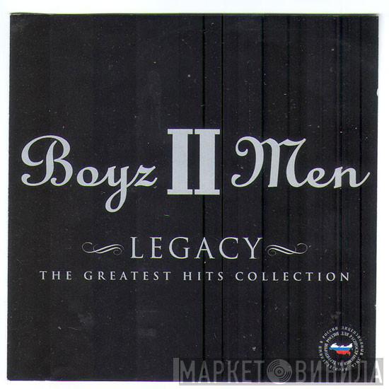  Boyz II Men  - Legacy - The Greatest Hits Collection