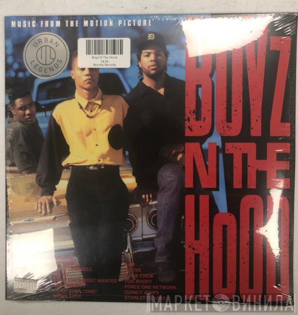  - Boyz N The Hood (Music From The Motion Picture)