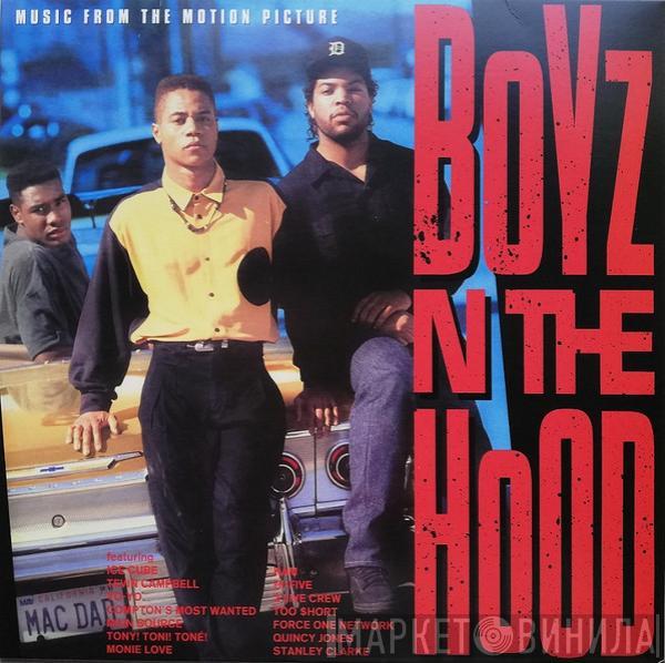  - Boyz N The Hood (Music From The Motion Picture)