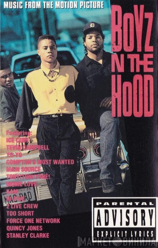 - Boyz N The Hood (Music From The Motion Picture)