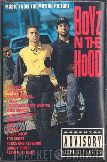  - Boyz N The Hood (Music From The Motion Picture)