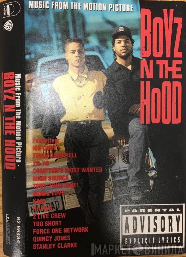  - Boyz N The Hood (Music From The Motion Picture)