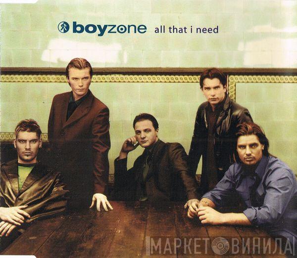 Boyzone - All That I Need