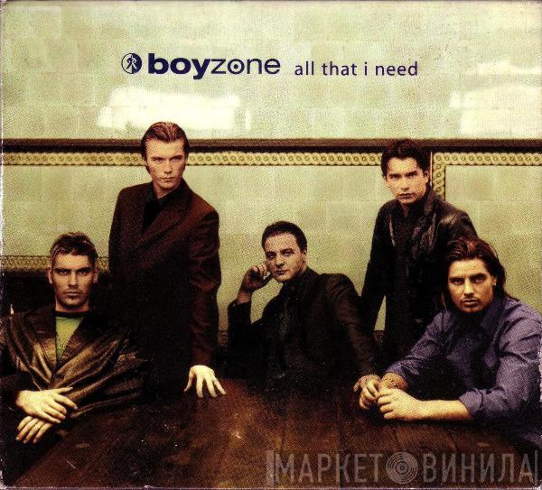  Boyzone  - All That I Need