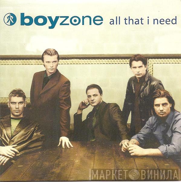  Boyzone  - All That I Need