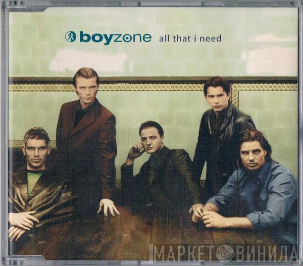  Boyzone  - All That I Need