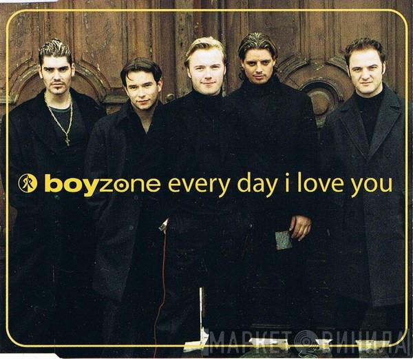 Boyzone - Every Day I Love You