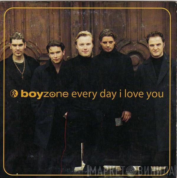  Boyzone  - Every Day I Love You