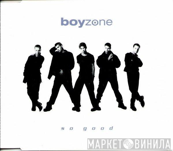  Boyzone  - So Good