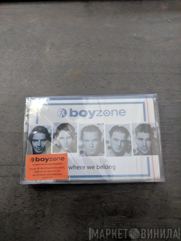  Boyzone  - Where We Belong