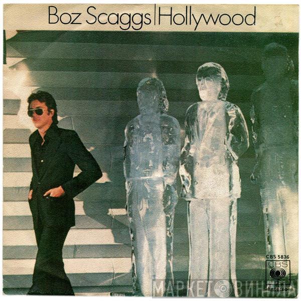  Boz Scaggs  - Hollywood