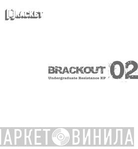 Bracket  - Undergraduate Resistance EP