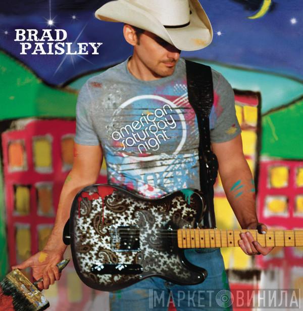  Brad Paisley  - American Saturday Night