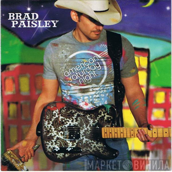  Brad Paisley  - American Saturday Night