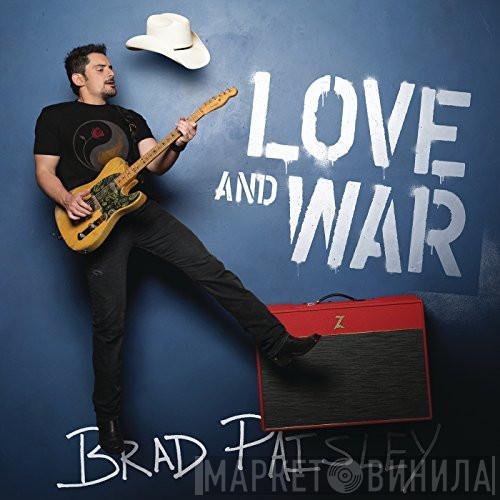Brad Paisley - Love And War