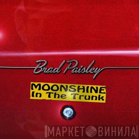 Brad Paisley - Moonshine In The Trunk