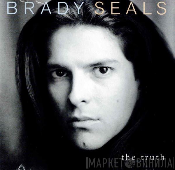 Brady Seals - The Truth