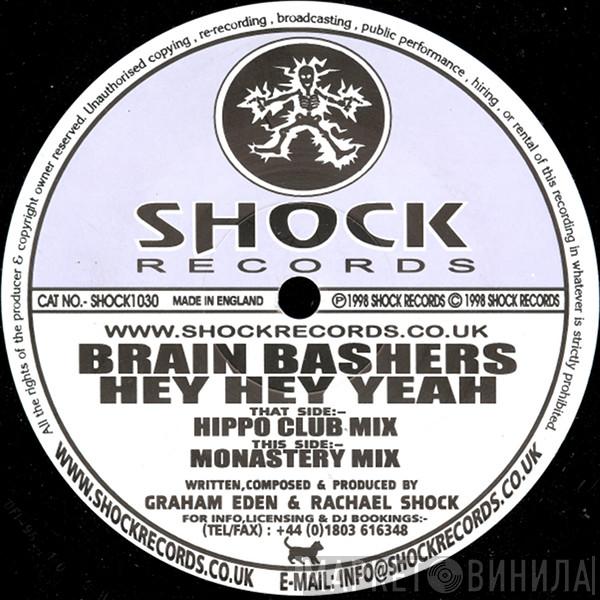 Brain Bashers - Hey Hey Yeah