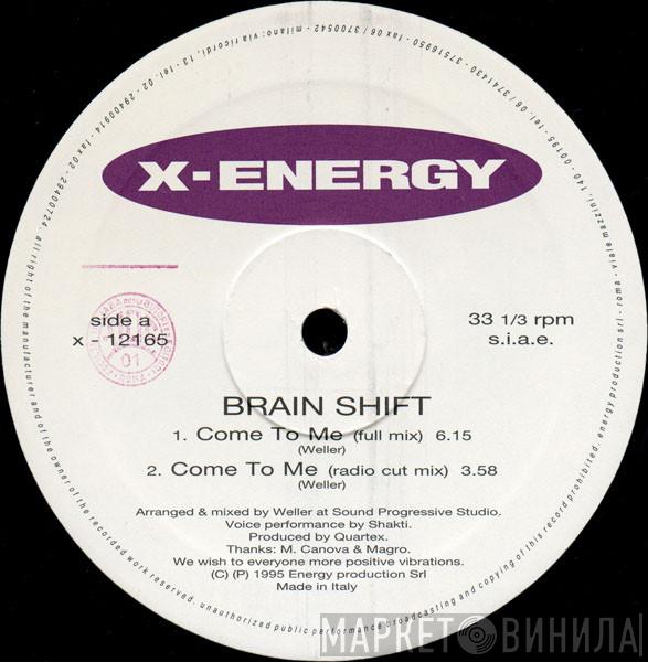 Brain Shift - Come To Me