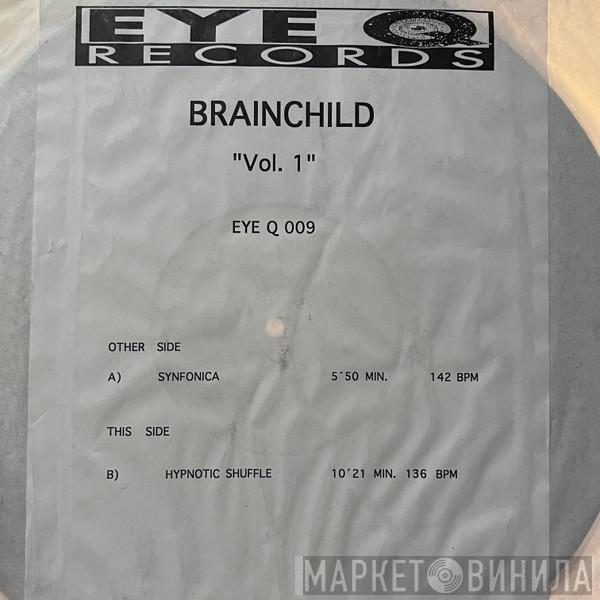 Brainchild - Synfonica / Hypnotic Shuffle