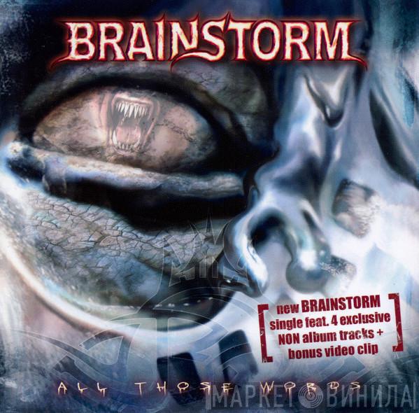 Brainstorm  - All Those Words