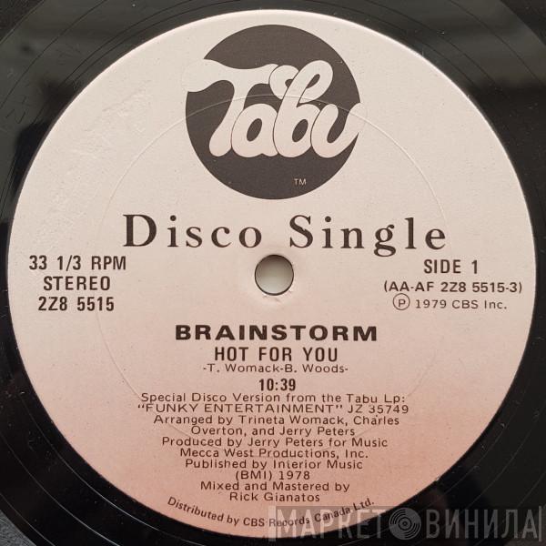  Brainstorm   - Hot For You