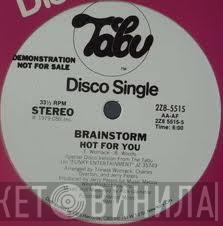 Brainstorm  - Hot For You