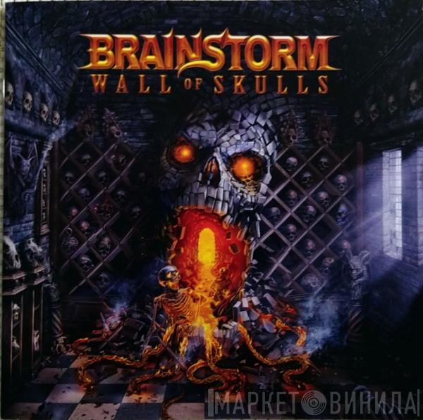 Brainstorm  - Wall Of Skulls