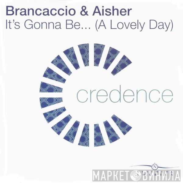  Brancaccio & Aisher  - It's Gonna Be... (A Lovely Day)