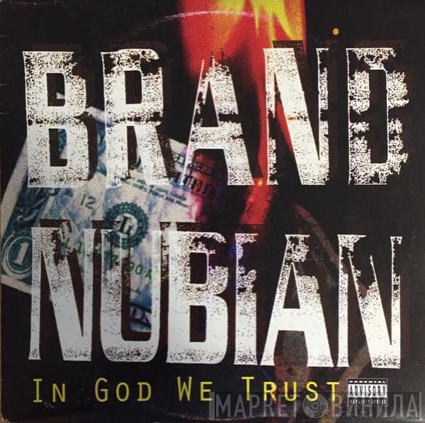Brand Nubian - In God We Trust