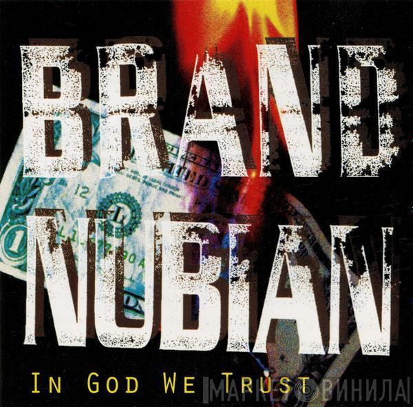 Brand Nubian - In God We Trust
