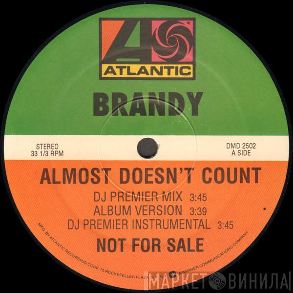 Brandy  - Almost Doesn't Count (The Remixes)
