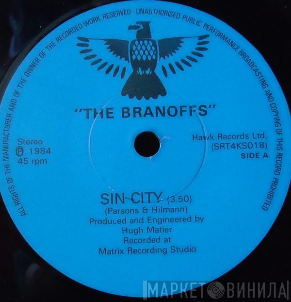  Branoffs  - Sin City / My Old Pal