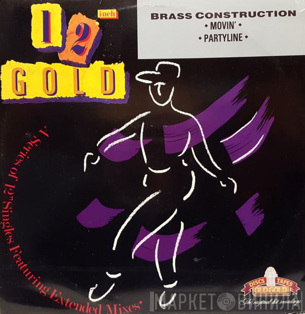 Brass Construction - Movin' / Partyline