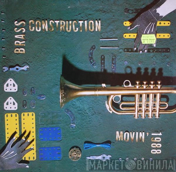  Brass Construction  - Movin' - 1988