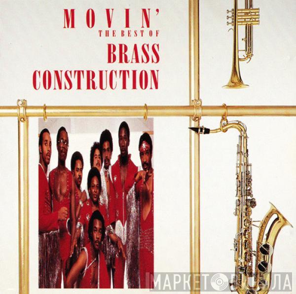  Brass Construction  - Movin' The Best Of Brass Construction